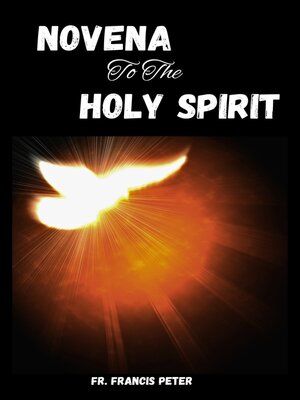 cover image of Novena to the Holy Spirit